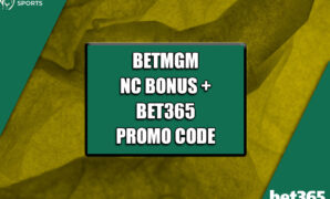 BetMGM NC Bonus + Bet365 NC Promo